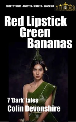Red Lipstick, Green Bananas