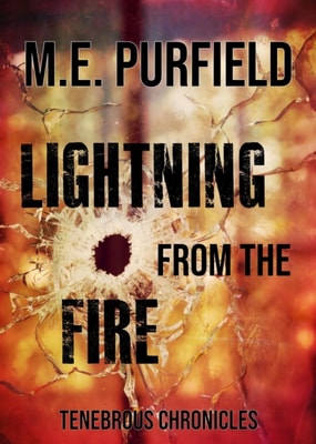 Lightning From The Fire