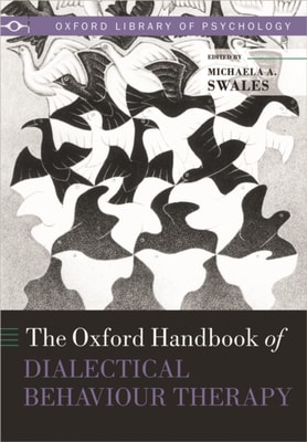 Oxford Handbook of Dialectical Behaviour Therapy