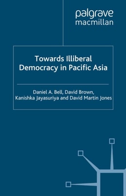 Towards Illiberal Democracy