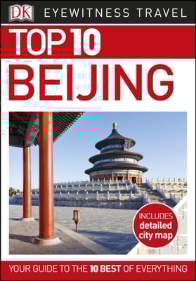 DK Eyewitness Top 10 Beijing