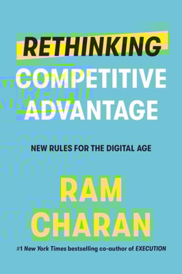 Rethinking Competitive Advantage