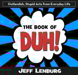 Book of Duh!