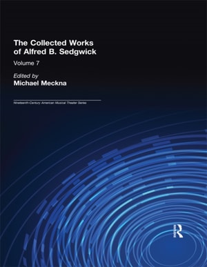Collected Works of Alfred B. Sedgwick