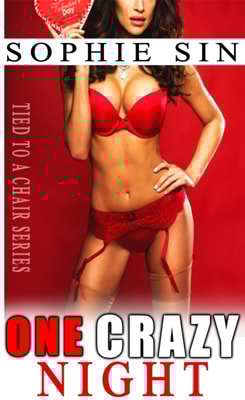 One Crazy Night (Tied To A Chair Series)