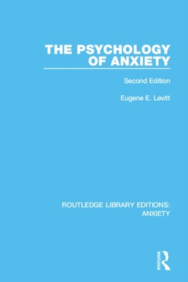 Psychology of Anxiety