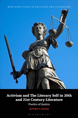 Activism and the Literary Self in 20th and 21st-Century Literature