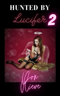 Hunted by Lucifer 2