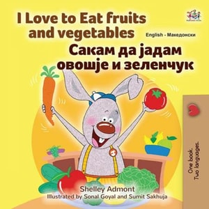 I Love to Eat Fruits and Vegetables  ????? ?? ????? ?????? ? ????????
