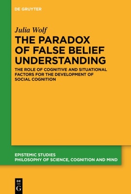 Paradox of False Belief Understanding