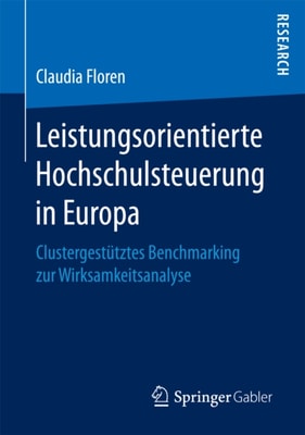 Leistungsorientierte Hochschulsteuerung in Europa