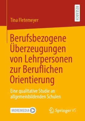 Berufsbezogene Überzeugungen von Lehrpersonen zur Beruflichen Orientierung