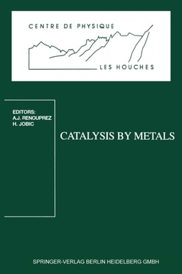 Catalysis by Metals