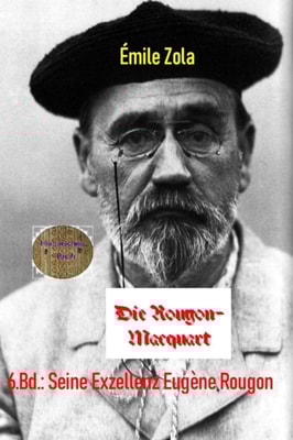 Seine Exzellenz Eugen Rougon