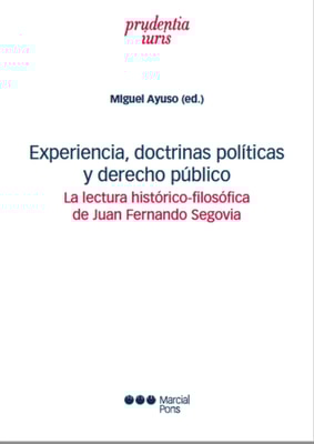 Experiencia, doctrinas políticas y derecho público