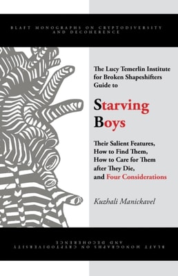 Lucy Temerlin Institute for Broken Shapeshifters Guide to Starving Boys