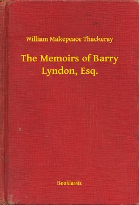 Memoirs of Barry Lyndon, Esq.