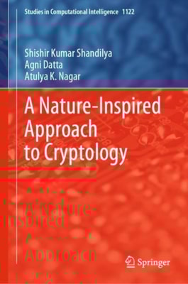 Nature-Inspired Approach to Cryptology