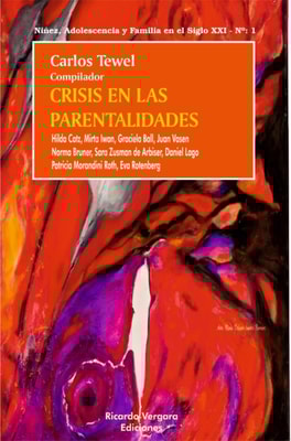 Crisis en las parentalidades