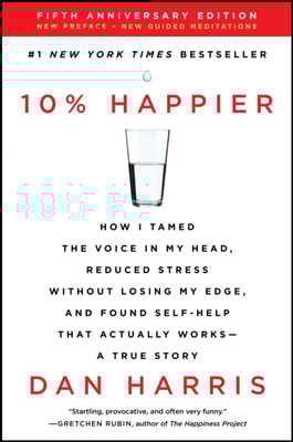 10% Happier Revised Edition