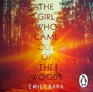 Girl Who Came Out of the Woods
