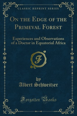 On the Edge of the Primeval Forest
