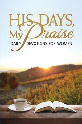 His Days, My Praise