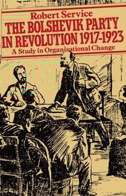Bolshevik Party in Revolution