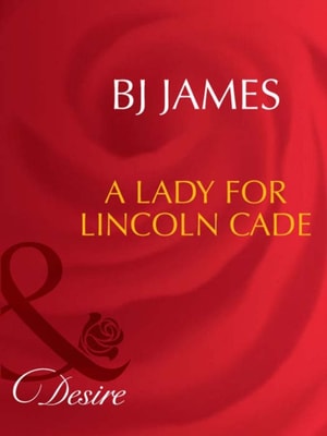 Lady For Lincoln Cade