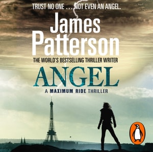Angel: A Maximum Ride Novel
