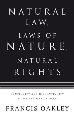 Natural Law, Laws of Nature, Natural Rights