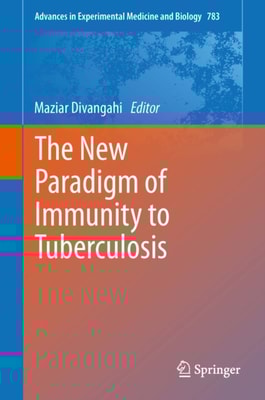 New Paradigm of Immunity to Tuberculosis