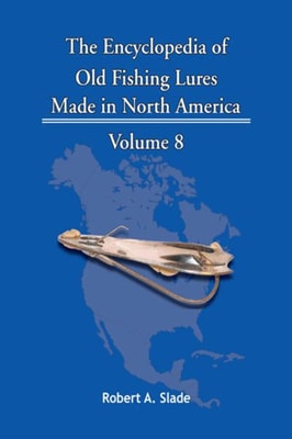 Encyclopedia of Old Fishing Lures