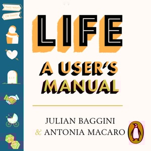 Life: A User's Manual