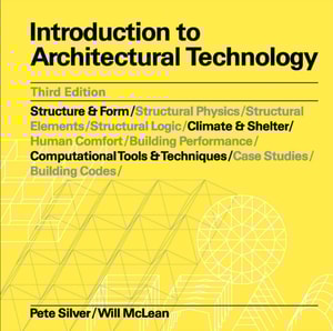 Introduction to Architectural Technology Third Edition
