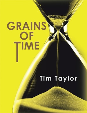 GRAINS OF TIME
