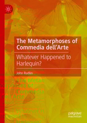 Metamorphoses of Commedia dell'Arte