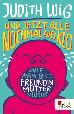 Und jetzt alle noch mal aufs Klo
