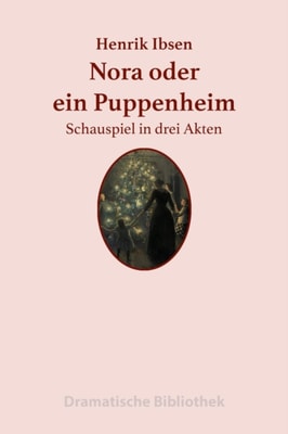 Nora oder Ein Puppenheim