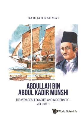 Abdullah Bin Abdul Kadir Munshi (In 2 Volumes)