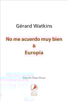 No me acuerdo muy bien & Europía