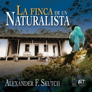 La finca de un naturalista