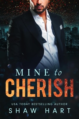 Mine to Cherish