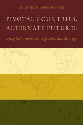 Pivotal Countries, Alternate Futures
