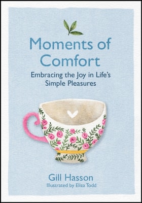 Moments of Comfort
