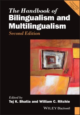 Handbook of Bilingualism and Multilingualism