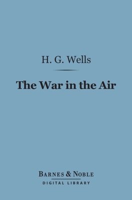 War in the Air (Barnes & Noble Digital Library)