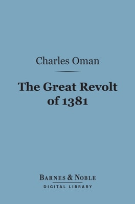 Great Revolt of 1381 (Barnes & Noble Digital Library)