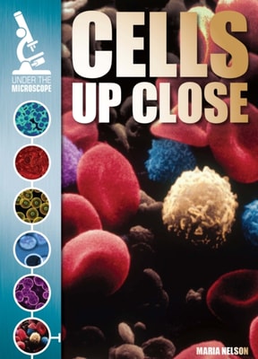 Cells Up Close
