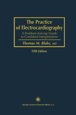 Practice of Electrocardiography